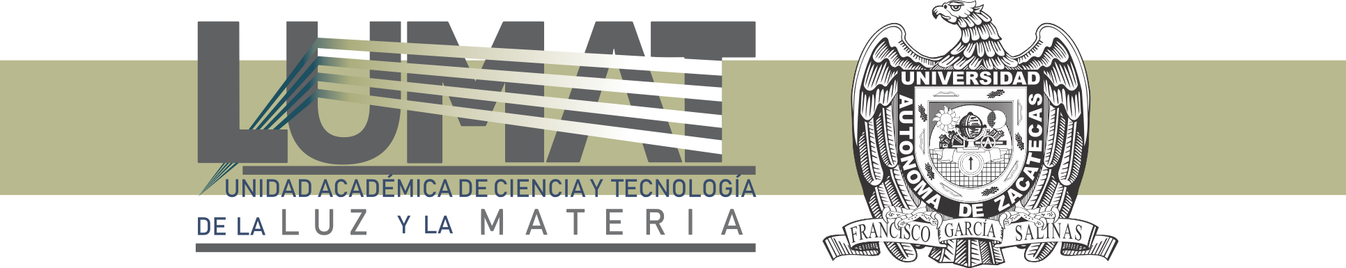 Unidad Académica de Ciencia y Tecnología de la Luz y la Materia 